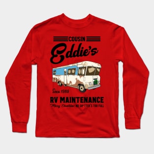 Cousin Eddie's Rv Maintenance Long Sleeve T-Shirt